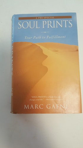 Soul Prints: Your Path to Fulfillment