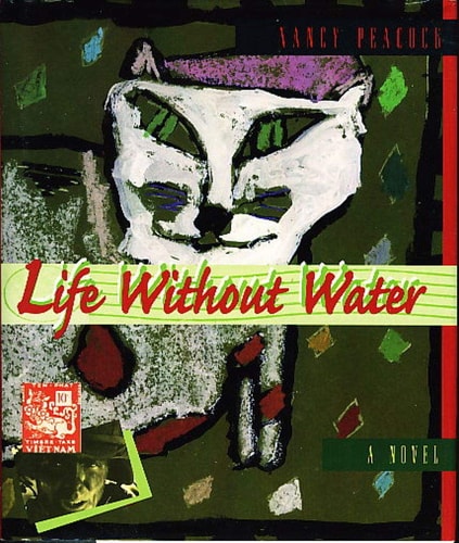 Life Without Water: A Novel