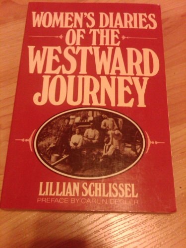 Women's Diaries of the Westward Journey