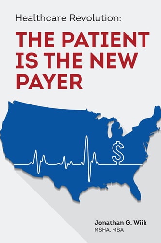 Healthcare Revolution: The Patient Is the New Payer