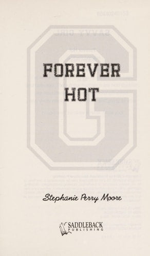 Forever Hot/Truly Fine (Grove Hill Giants) (Grove Hill Giants, 1)