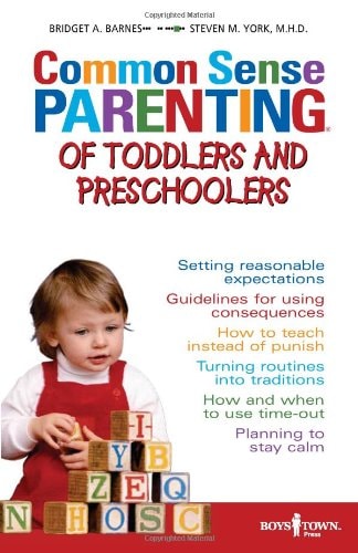 Common Sense Parenting of Toddlers and Preschoolers