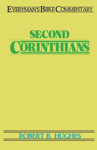 Second Corinthians- Everyman's Bible Commentary (Everyman's Bible Commentaries)