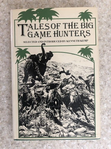 Tales of the Big Game Hunters