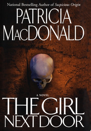 The Girl Next Door: A Novel