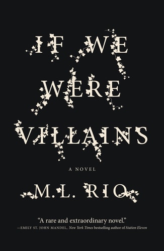 If We Were Villains A Novel