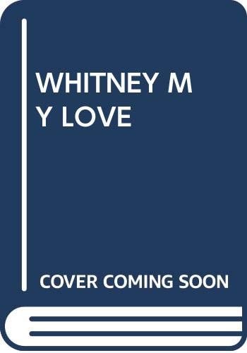 Whitney, My Love (Westmoreland, Bk 2)