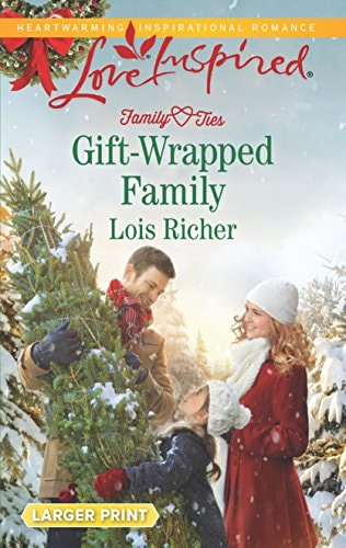 Gift-Wrapped Family (Family Ties (Love Inspired), 3)