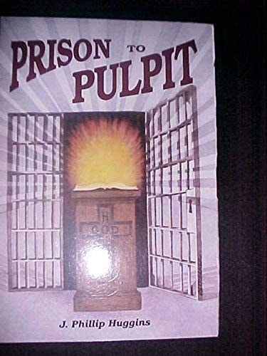 Prison to Pulpit