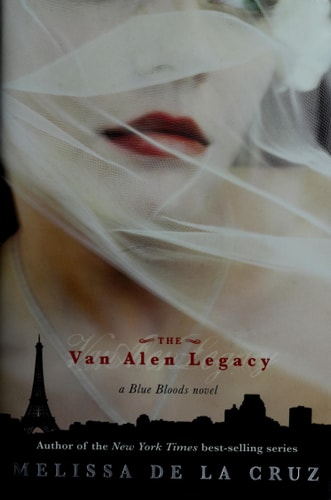 The Van Alen Legacy (Blue Bloods, Book 4)
