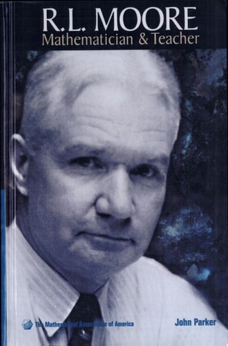 R. L. Moore (Spectrum Series)