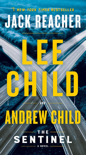 The Sentinel A Jack Reacher Novel
