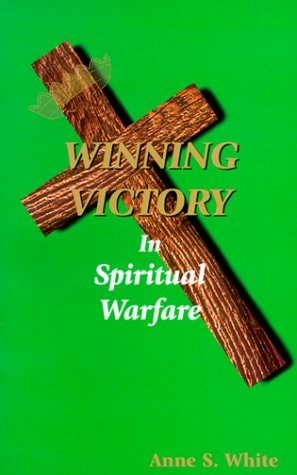 Winning Victory in Spiritual Warfare