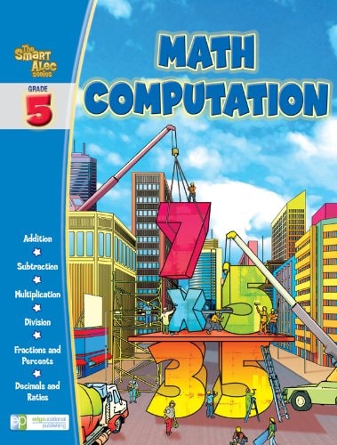 Smart Alec Series (Grade 5: Math Computation) by Ilana Daftari (2007-05-04)