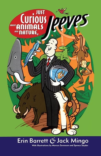 Just Curious About Animals and Nature, Jeeves (2) (Ask Jeeves)
