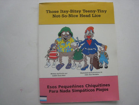Those Itsy-Bitsy Teeny-Tiny Not-So-Nice Head Lice (Spanish Edition)