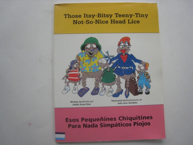Those Itsy-Bitsy Teeny-Tiny Not-So-Nice Head Lice (Spanish Edition)