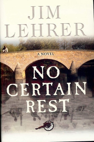 No Certain Rest: A Novel