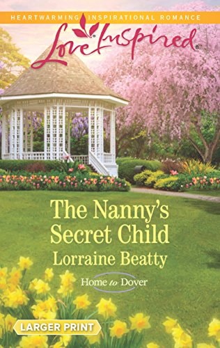 The Nanny's Secret Child (Home to Dover)