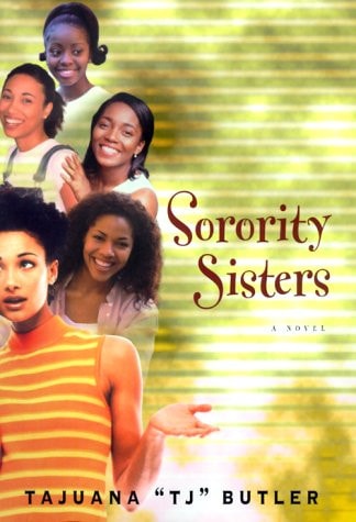 Sorority Sisters: A Novel