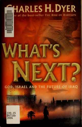 What's Next?: God, Israel, and the Future of Iraq