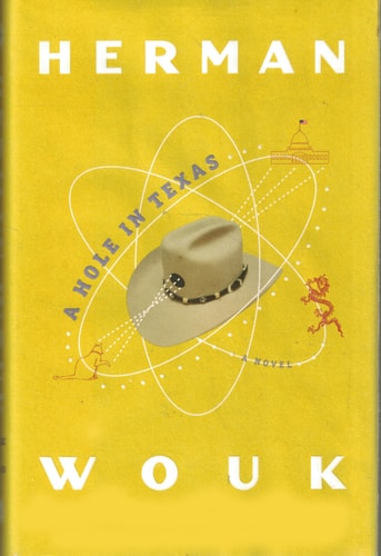 A Hole in Texas: A Novel