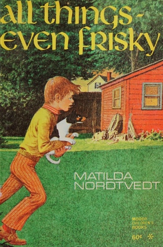 All things, even Frisky