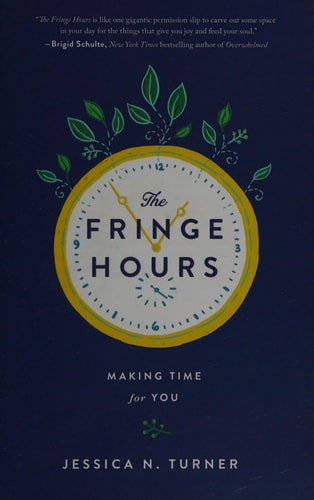 Fringe Hours: Making Time For You