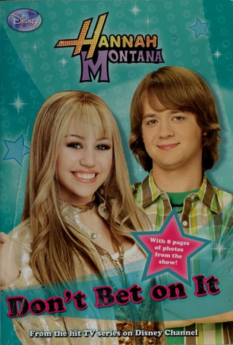 Don't Bet on It (Hannah Montana #10)