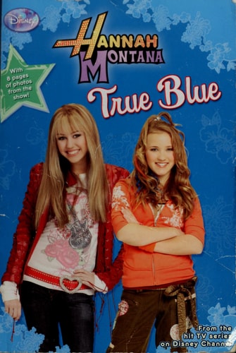 True Blue (Hannah Montana #13)
