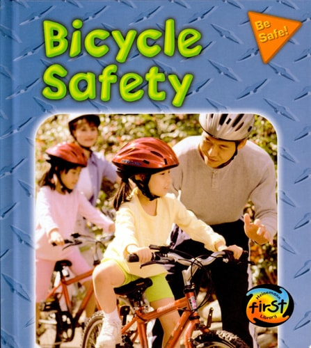 Bicycle Safety (Be Safe!)