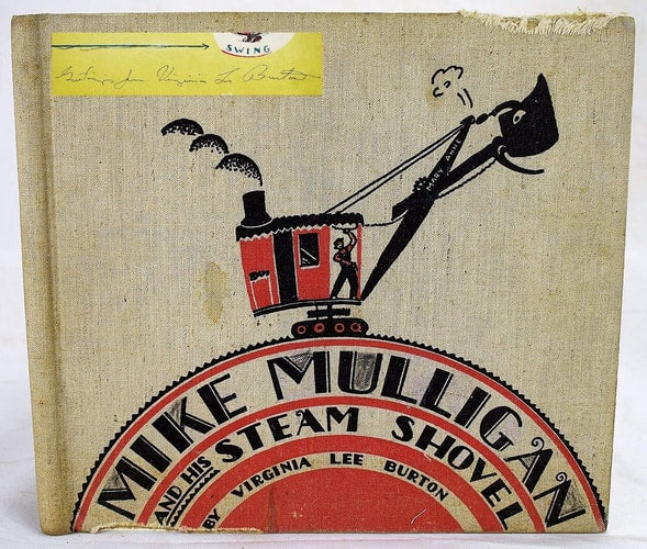 Mike Mulligan and His Steam Shovel Story and Pictures