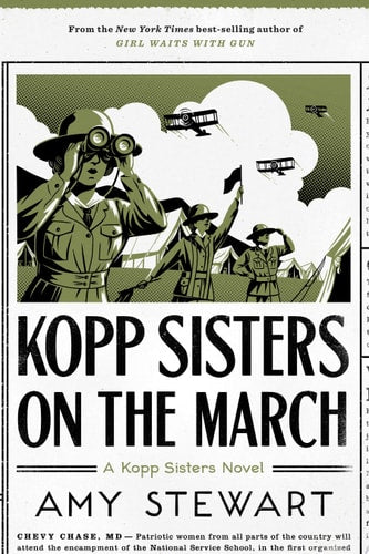 Kopp Sisters On The March (A Kopp Sisters Novel, 5)