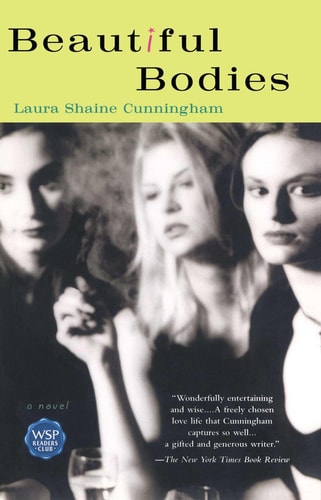 Beautiful Bodies: A Novel