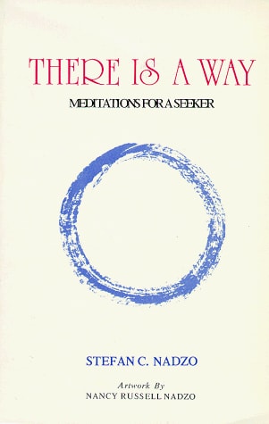 There is a way: Meditations for a seeker