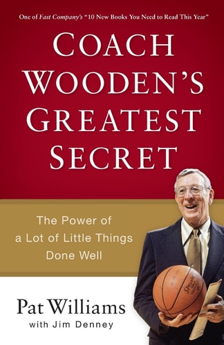 Coach Wooden's Greatest Secret