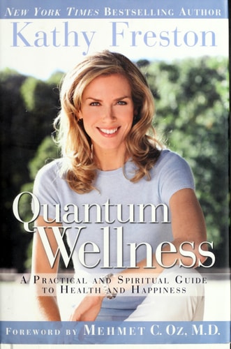 Quantum Wellness: A Practical and Spiritual Guide to Health and Happiness