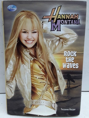 Rock the Waves (Hannah Montana)