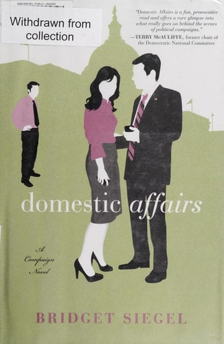 Domestic Affairs: A Novel