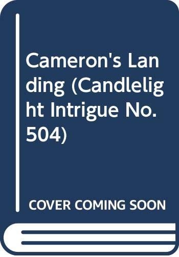Cameron's Landing (Candlelight Intrigue, No. 504)