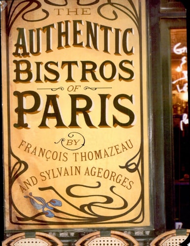 The Authentic Bistros of Paris