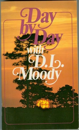 Day by Day with D. L. Moody