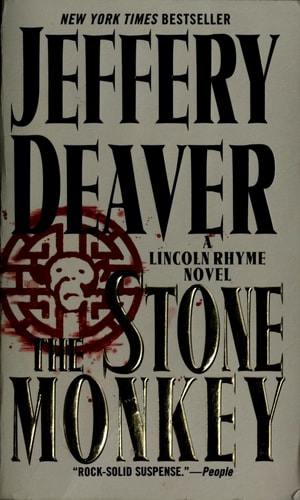 The Stone Monkey (Lincoln Rhyme Novels)