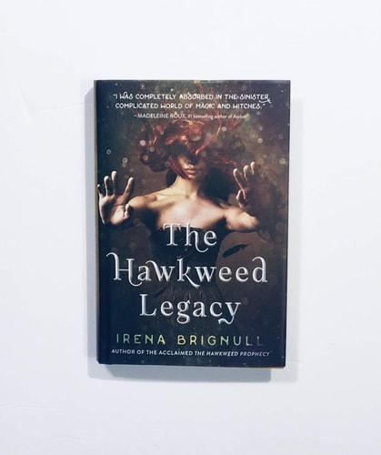 The Hawkweed Legacy (The Hawkweed Series, 2)
