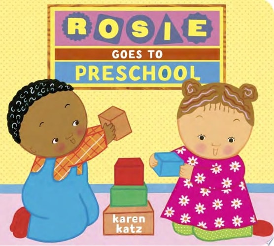 Rosie Goes to Preschool