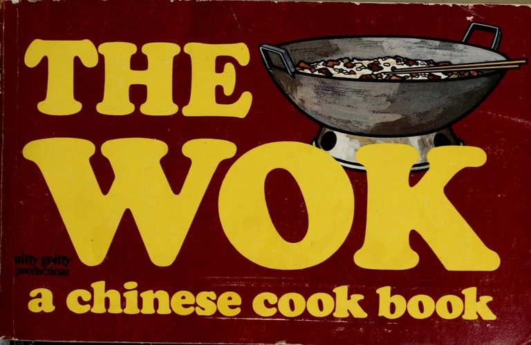 The Wok: A Complete and Easy Guide to Preparing a Wide Variety of Authentic Chinese Favorites (Nitty Gritty Cookbooks)