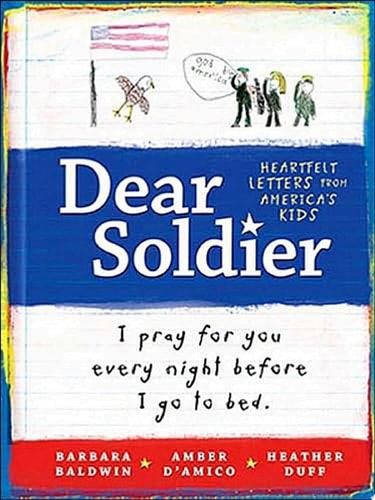 Dear Soldier, I'm Praying for You Every Day
