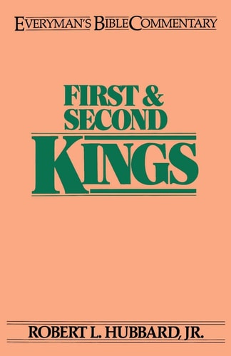 First & Second Kings: Everymans Bible Commentary