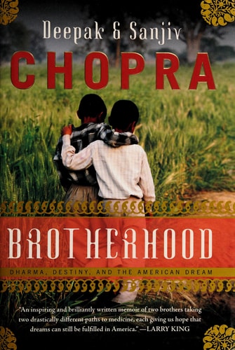 Brotherhood: Dharma, Destiny, and the American Dream