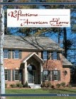 Reflections of an American Home; Volume III